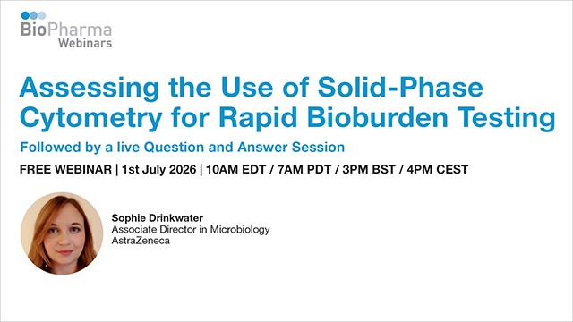 https://biopharmawebinars.com/webinars/assessing-the-use-of-solid-phase-cytometry-for-rapid-bioburden-testing-2/